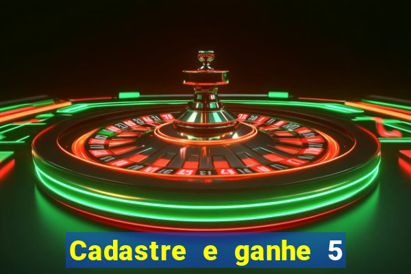 Cadastre e ganhe 5 reais para apostar